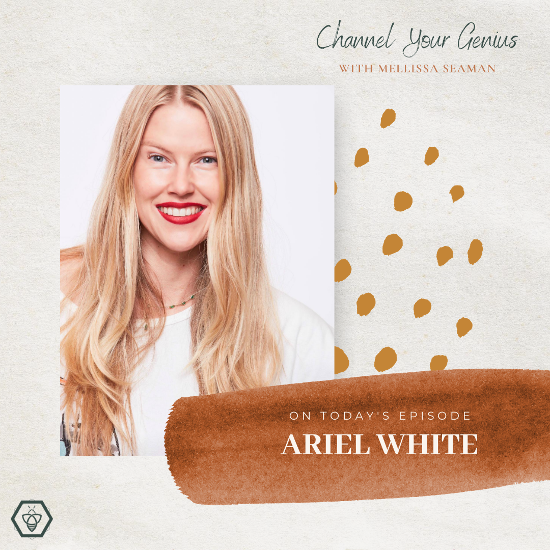 Sensual Embodiment and Innovation — with Ariel White