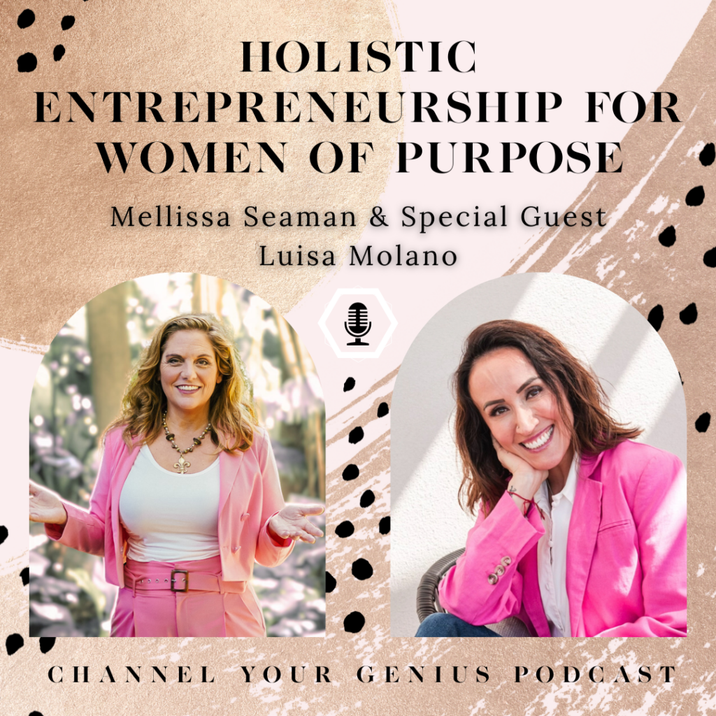 Holistic Entrepreneurship for Women of purpose