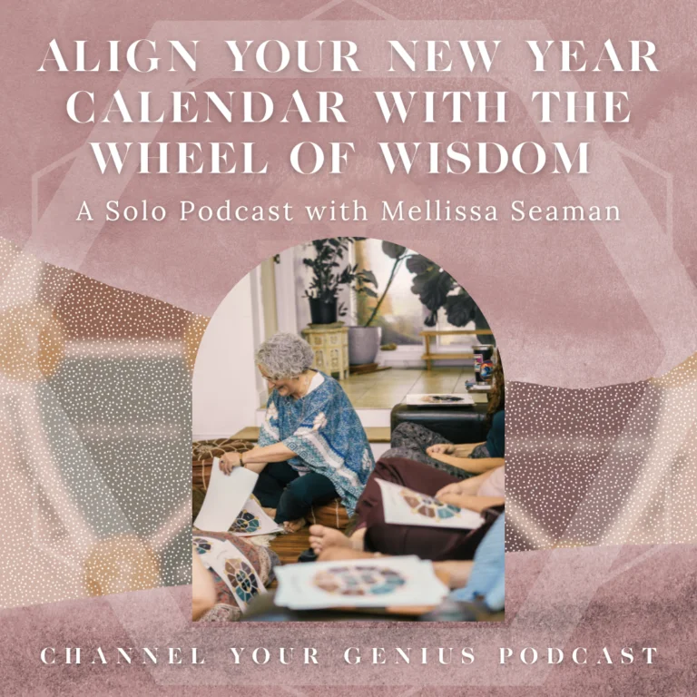 Align Your New Year Calendar with the Wheel of Wisdom