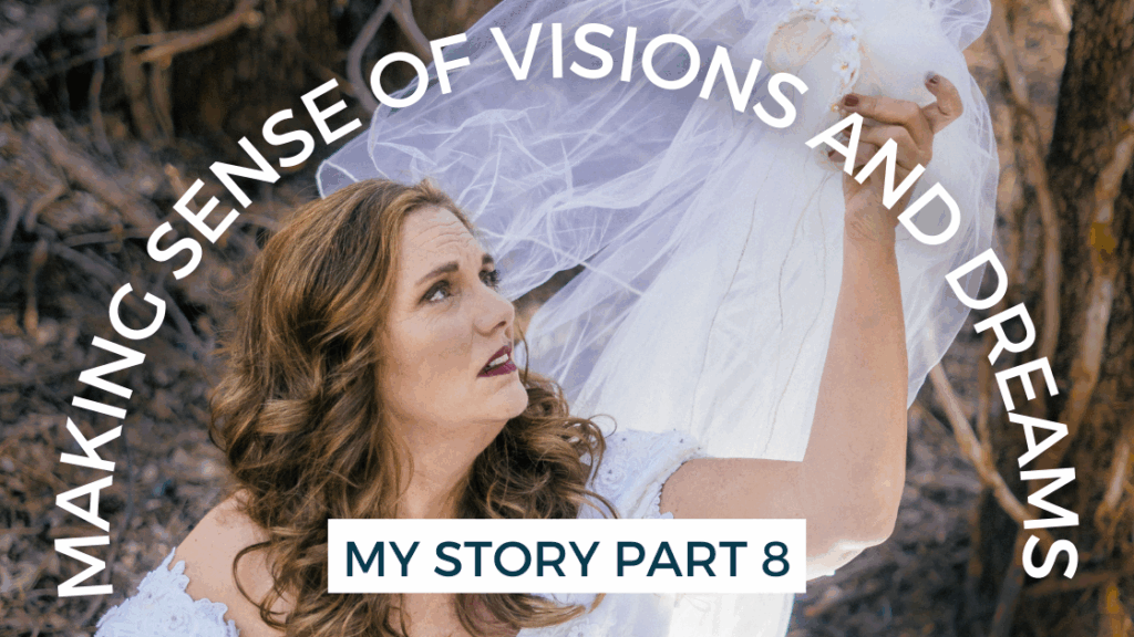 Making Sense of Visions and Dreams
