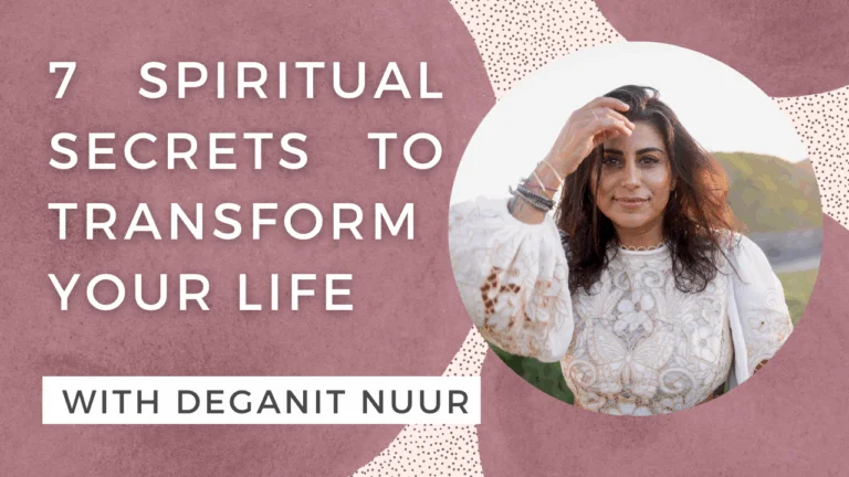 7 Spiritual Secrets to Transform Your Life