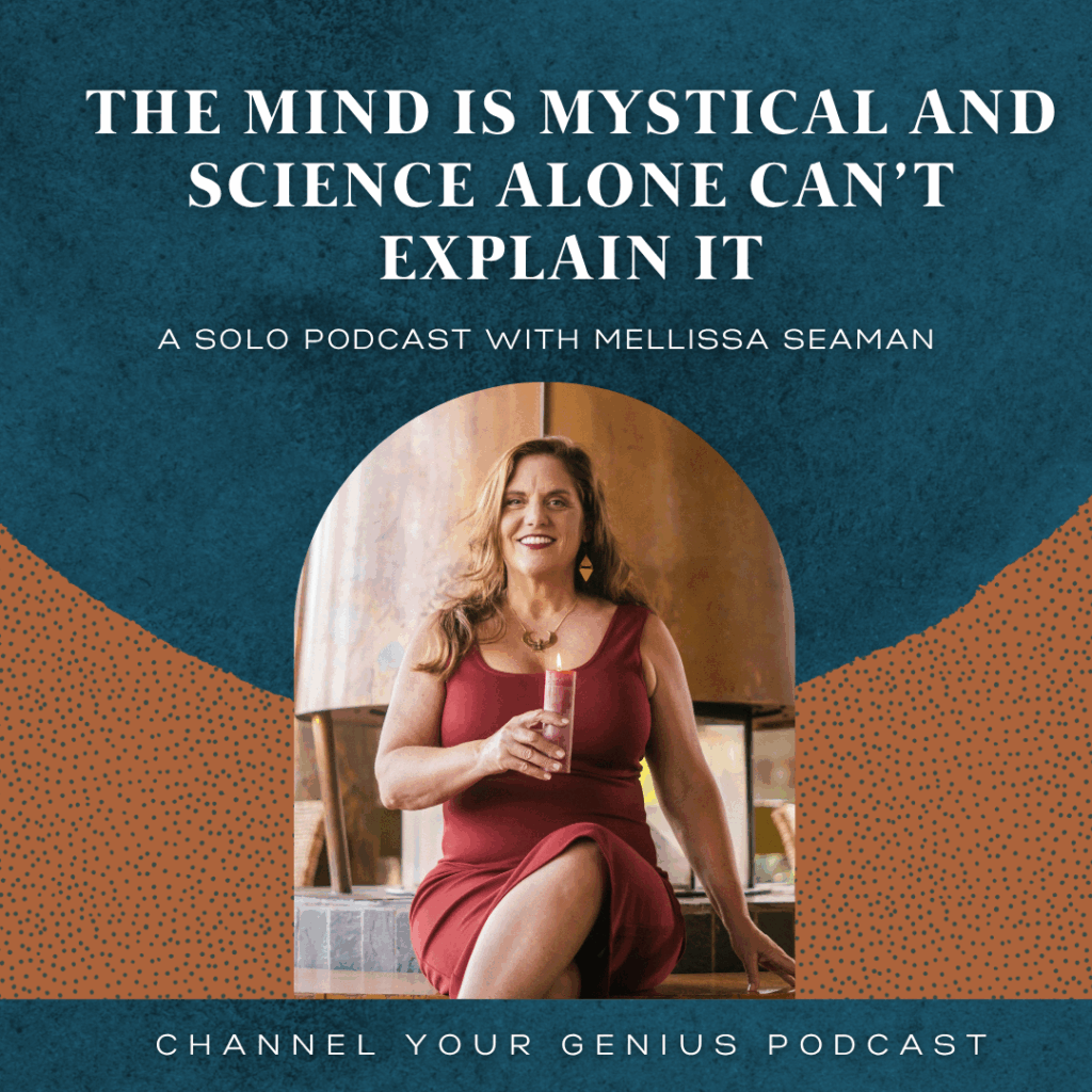 The Mind Is Mystical and Science Alone Can’t Explain It